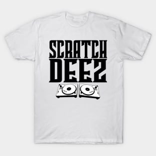 Scratch DEEZ Turntables T-Shirt